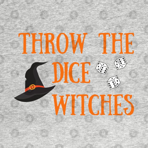 Throw the Dice Witches It's Buncoween Bunco Night Dice Game by MalibuSun